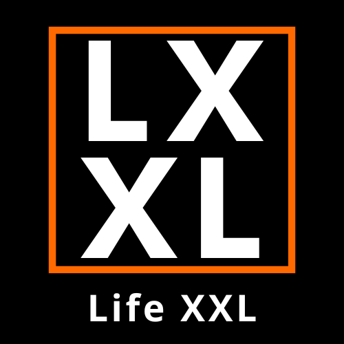 Life XXl - La vie en plus grand